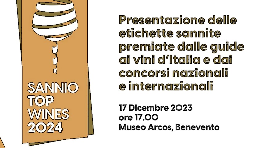 Eventi - Al Museo Arcos di Benevento ''Sannio Top Wines 2024''